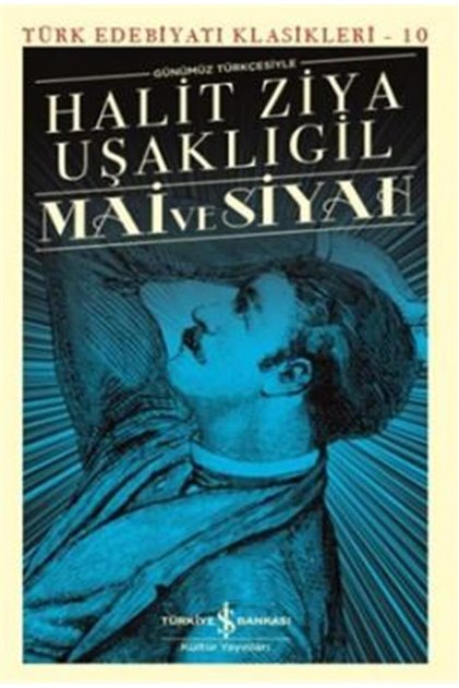 Mai Ve Siyah