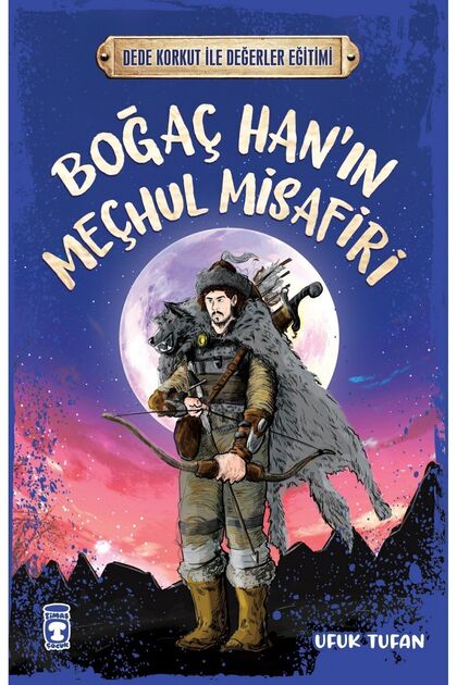 Boğaç Han'ın Meçhul Misafiri