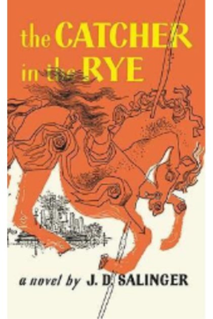 The Catcher in the Rye J.D. Salinger