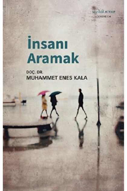 İnsanı Aramak
