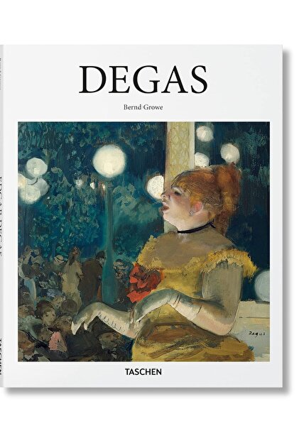 Taschen Edgar Degas: 1834-1917: On The Dance Floor Of Modernity