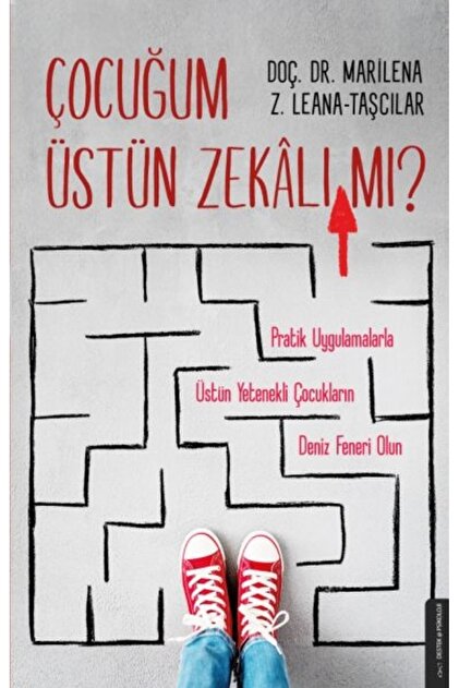 Destek Yayınları Çocuğum Üstün Zekalı Mı? - Marilena Z. Leana