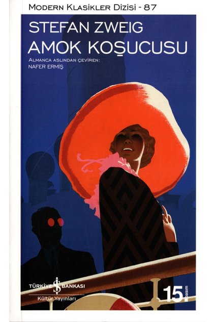Amok Koşucusu - Stefan Zweig