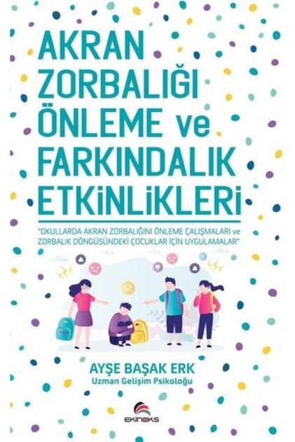 Akran Zorbalığı Önleme Ve Farkındalık Etkinlikleri