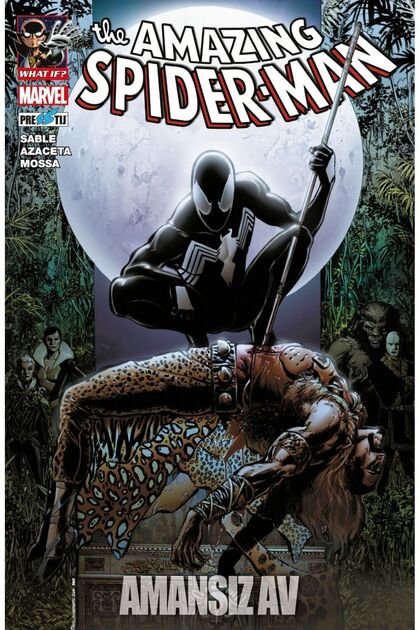 What If? Spider-Man: Amansız Av