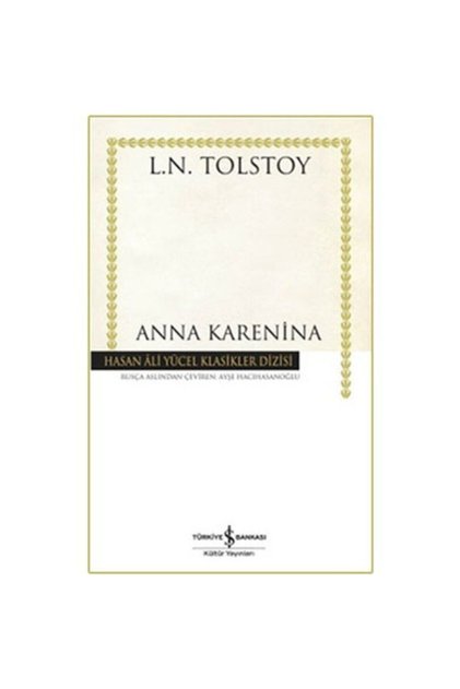 Business Culture Tolstoy Anna Karenina - Hasan Ali Yucel Classics