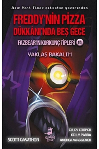 Olimpos Yayınları Freddy'nin Pizza Dükkanı'nda Beş Gece - Fazbear