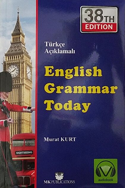 English Grammar Today Murat Kurt Türkçe Açıklamalı MK Publications