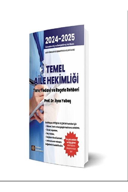 İstanbul Tıp Kitabevi Temel Aile Hekimliği Tanı Tedavi ve Reçete