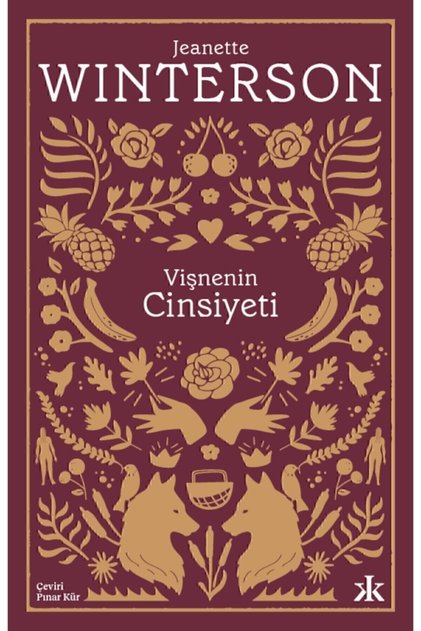 Vişnenin Cinsiyeti Jeanette Winterson