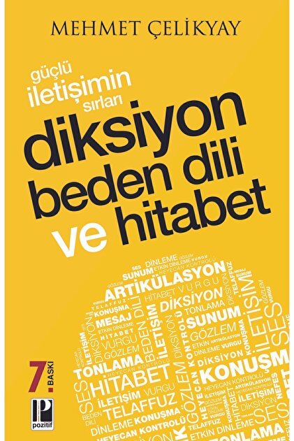 Pozitif Yayınları Güçlü İletişimin Sırları Diksiyon Beden Dili ve