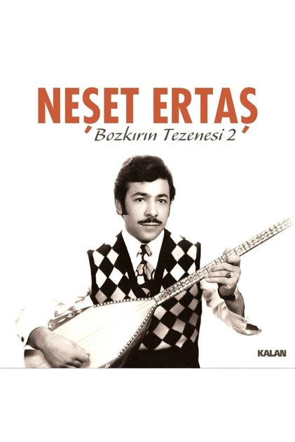 Neşet Ertaş - Bozkırın Tezenesi - 2 / Lp
