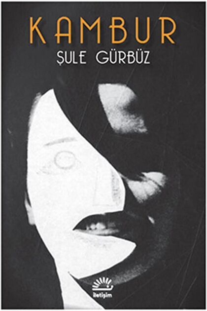 Kambur Şule Gürbüz Iletişim Yayınları