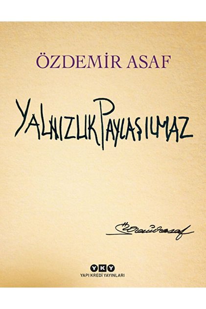 Yalnızlık Paylaşılmaz (KARTON KAPAK)