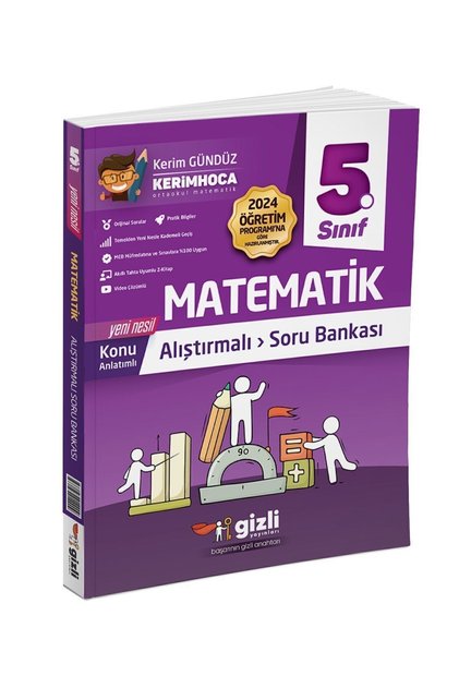 GİZLİ YAYINLARI 5. SINIF MATEMATİK ALIŞTIRMALI ETKİNLİKLİ SORU BANKASI YENİ MÜFREDAT 2025 KERİM HOCA