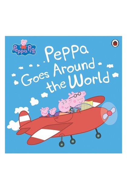 Ladybird Peppa Pig - Peppa Goes Around The World