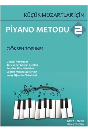 Katre Müzik Okulu Yayınları Küçük Mozartlar Için Piyano Metodu 2
