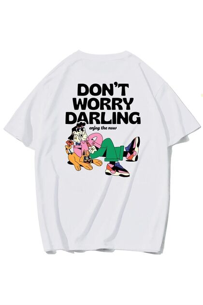 Unisex Oversize Don't Worry Back Printed T-shirt