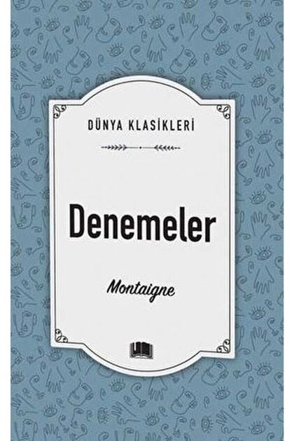 Denemeler / Michel De Montaigne / / 9786258470130