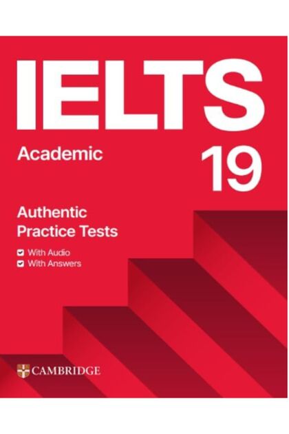 Cambridge University IELTS 19 ACADEMIC STUDENT'S BOOK + ANSWERS +