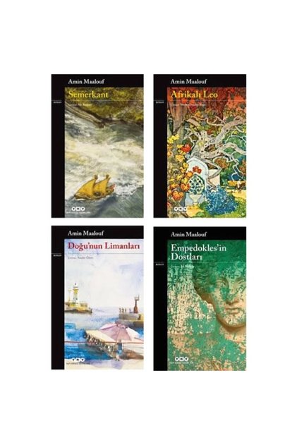 Amin Maalouf 4 مجموعة كتب - Semerkant - Afrikalı Leo - Doğu'nun Limanları - Empedokles'in Dostları