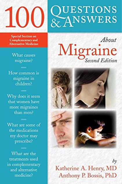 100 Questions & Answers About Migraine