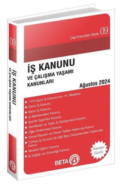 İş Kanunu Ve Çalışma Yaşamı Kanunları Eylül 2024