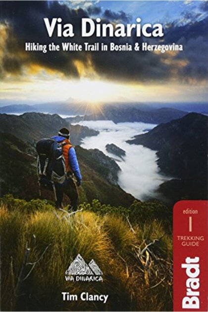 Via Dinarica Hiking The White Trail In Bosnia & Herzegovina