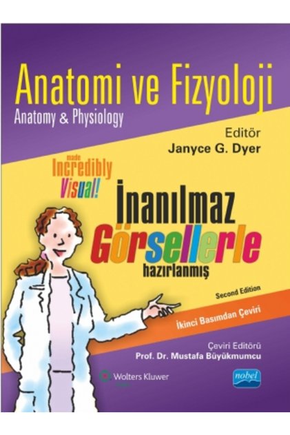 ANATOMİ VE FİZYOLOJİ - Anatomy & Physiology