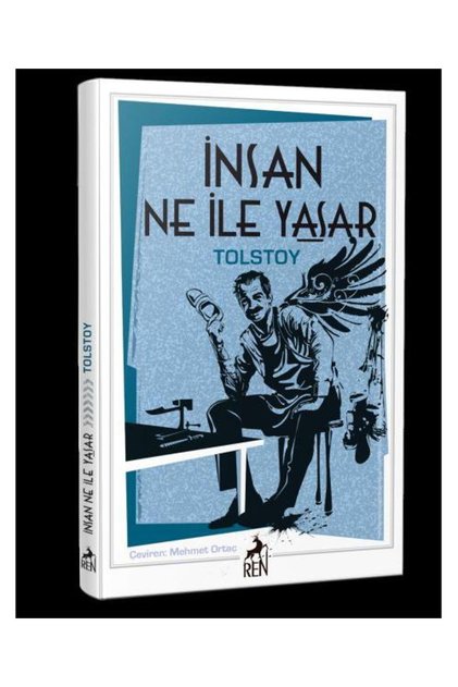 İnsan Ne ile Yaşar? / / Lev Nikolayeviç Tolstoy