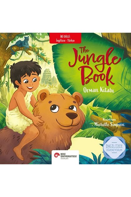Orman Kitabı / Rudyard Kipling / Koç Üniversitesi Yayınları / 9786259433486