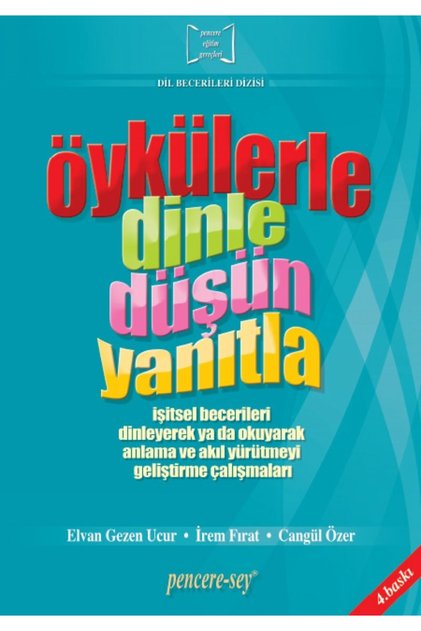 Penceresey Öykülerle Dinle Düşün Yanıtla