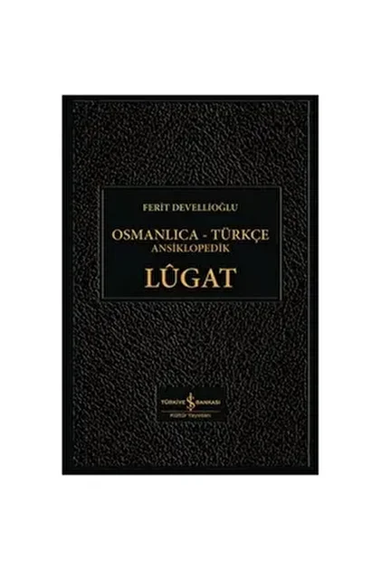 Türkiye İş Bankası Kültür Yayınları Osmanlıca - Türkçe