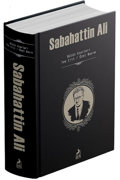 Sabahattin Ali (BÜTÜN ESERLERİ-TEK CİLT)