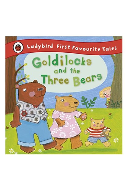 Goldilocks And The Three Bears - Ladybird First Fa