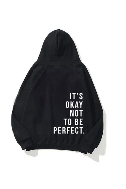 Unisex Oversize Sweatshirt Hoodie It's Okay Printed Black – Hooded, Kangaroo Pocket, 3 Strands