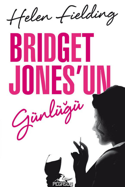 Bridget Jones'un Günlüğü - Helen Fielding