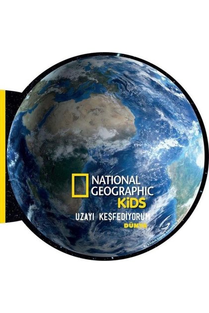 NationalGeographic Kid Uzayı Keşfediyorum Dünya Eğitici Çocuk Kitabı