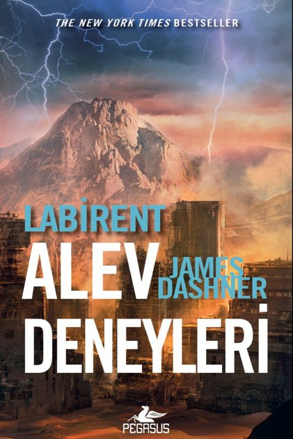 Labirent Alev Deneyleri - Labirent Serisi 2 & James Dashner