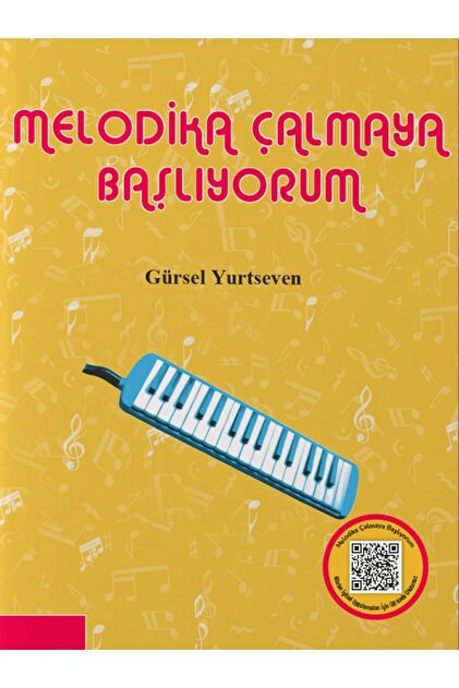 Nota Yayıncılık Melodika Çalmaya Başlıyorum Fiyatı, Yorumları