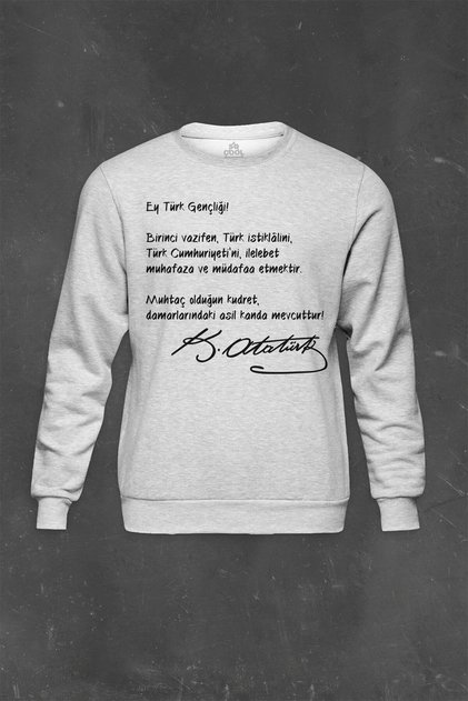 Gray Sweatshirt Ey Turkish Youth Youth Hitabe Ataturk Printed Unisex Sweat