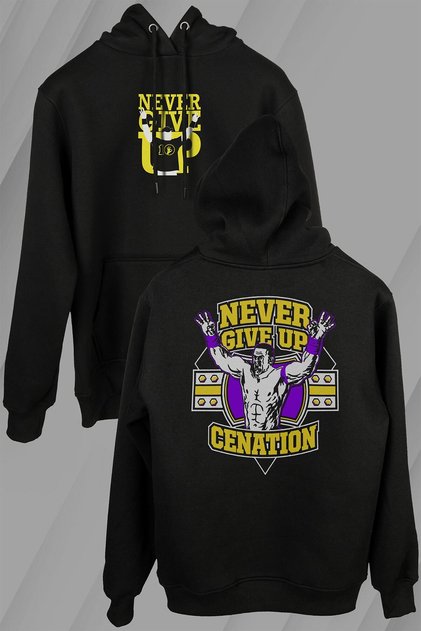 John Cena You Never Give Up Cenation Never Give Up Front and Back Printed Sweatshirt Unisex Hoodie