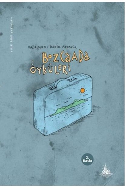 Yitik Ülke Yayınları Bozcaada Öyküleri Kadir Aydemir - 1
