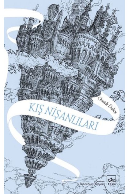 Kış Nişanlıları -Aynadan Geçen Kız Serisi 1. Kitap