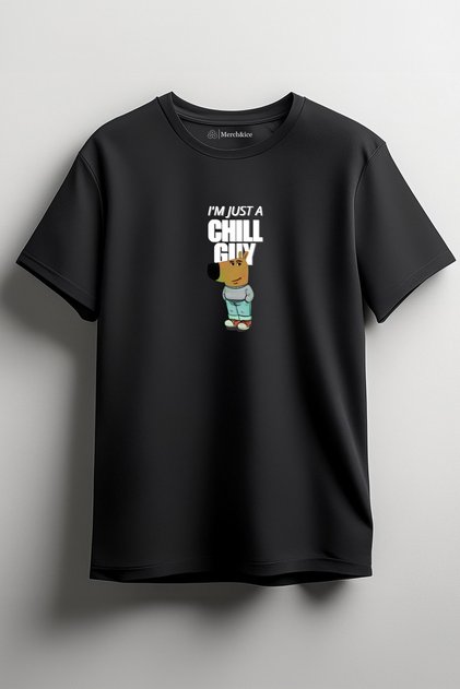 I Am Just a Chill Guy Printed Unisex T-Shirt