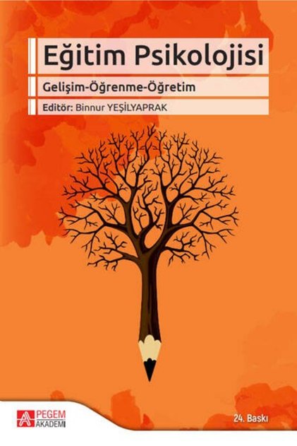 Eğitim Psikolojisi /Binnur Yeşilyaprak