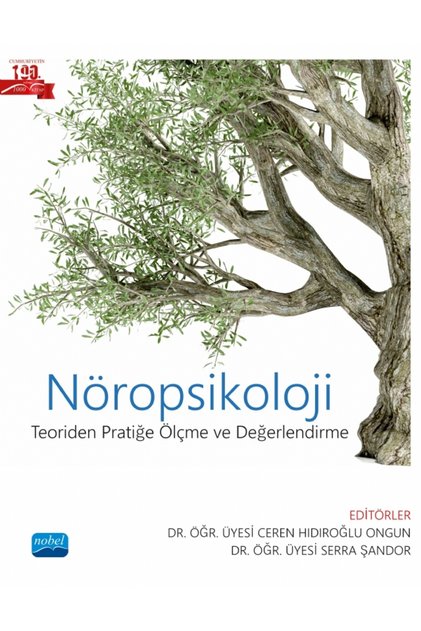 NÖROPSİKOLOJİ- Teoriden Pratiğe Ölçme ve Değerlendirme