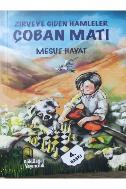 Çoban Matı (MESUT HAYAT) Köklüağaç Yayıncılık