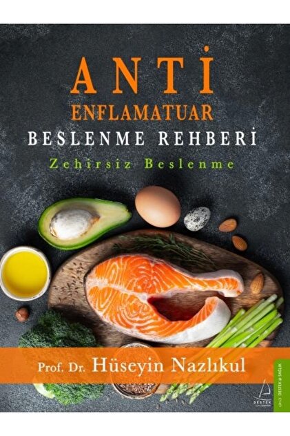 Destek Yayınları - Antienflamatuar Beslenme Rehberi Zehirsiz