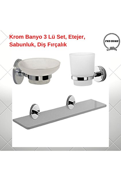 Krom Banyo 3 Lü Set, Etajer, Sabunluk, Diş Fırçalık